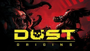Превью: DUST - Origins